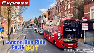 London Bus Ride 🇬🇧 Route 607 Express  Uxbridge to White City  Limited Stop  Full Journey [upl. by Zalucki]