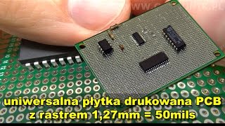 Uniwersalna płytka drukowana PCB z rastrem 127mm 50mils [upl. by Lefkowitz]