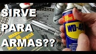 Sirve el WD40 y el Aceite quot3 en 1quot Para Limpiar Armas [upl. by Sylvie149]