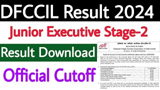 DFCCIL Junior Executive Stage2 Result 2024 ✅ Check Your Result Now 🤗 DFCCIL Cutoff Marks 2024 🔥 [upl. by Andonis]