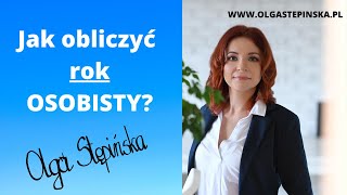 Jak obliczyć ROK OSOBISTY ✧ Olga N Stępińska [upl. by Robb]