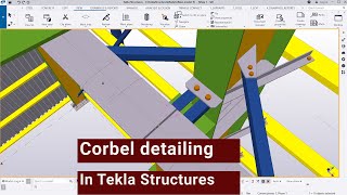 Corbel detailing in Tekla Structures 02 In Tekla Structures [upl. by Aekahs]