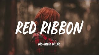 Madilyn Bailey  Red Ribbon Lyrics [upl. by Attennaj252]