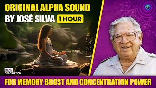 Silva Method Alpha Sound 1Hr714hz  Original by Jose Silva Improve your Memory with Alpha Waves [upl. by Melvin945]