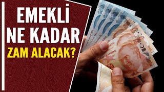 EMEKLİ NE KADAR ZAM ALACAK [upl. by Alfredo]