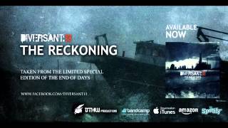 DIVERSANT13 The Reckoning [upl. by Anar]