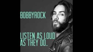 BobbyrocK  Listen As Loud As They Do Full Album [upl. by Cirtemed209]