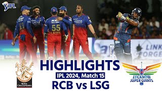 RCB vs LSG IPL 2024 Royal Challengers Bengaluru vs Lucknow Super Giants Today Full Match Highlights [upl. by Skippie139]