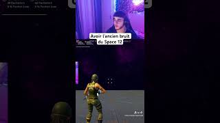 L’ancien bruit du Space 12 fortnite shorts [upl. by Sami]