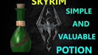 TES V Skyrim SIMPLE AND VALUABLE POTION [upl. by Nitsrek]