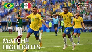 Brazil v Mexico  2018 FIFA World Cup  Match Highlights [upl. by Willamina214]