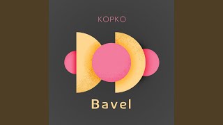 Bavel [upl. by Caresa]