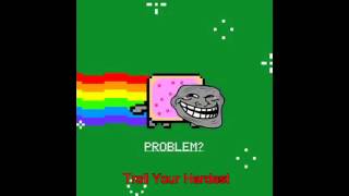 Troll song Nyan cat remix The best one One hour [upl. by Torosian]