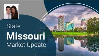 Missouri Market Update [upl. by Amaral]