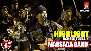 MARSADA BAND  HIGHLIGHT KONSER TERBAIK [upl. by Ayarahs]