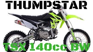 Thumpstar  TSX 140cc BW  Unboxing and First Start Up [upl. by Guy]