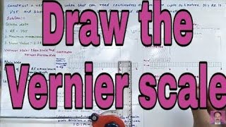 Construction of vernier scale with forward and backward method engineering drawing [upl. by Goles]