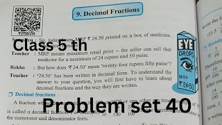 Class 5 math chapter no 9 Decimal fractions problem set 40 Maharashtra board [upl. by Britte15]