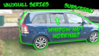 OCV Ep 07  Vauxhall Zafira how to fix electric windows not working [upl. by Acsecnarf853]