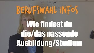 Berufswahl Welcher Beruf passt zu mir Welches StudiumWelche Ausbildung Serie Folge 1 [upl. by Rinaldo]