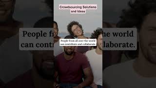 Crowdsourcing Solutions and Ideas [upl. by Asennav775]