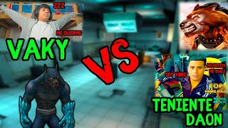 VAKY VS TENIENTE DAON  ✅ VAKYFLOW [upl. by Allred]