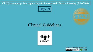 CPHQ exam prep  Clinical Guidelines  Podcast [upl. by Stoller412]