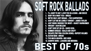 BEST OF 70s SOFT ROCK BALLADS PLAYLIST  CLASSIC NONSTOP COLLECTION [upl. by Wende]