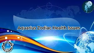 Aquarius zodiac health issues [upl. by Anirtap]