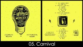 Loudmouth Melvin  Carnival instrumental [upl. by Nurat]