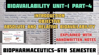 Bioavailability  Definition  Absolute Relative Bioavailability  BiopharmaceuticsUnit2 Part4 [upl. by Macey683]