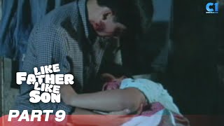 ‘Like Father Like Son’ FULL MOVIE Part 9  Dolphy Dolphy Jr  Cinemaone [upl. by Znerol604]