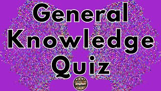 A to Z General Knowledge Quiz 80th Edition  Conquer These Unforgettable Trivia Questions [upl. by Iot]