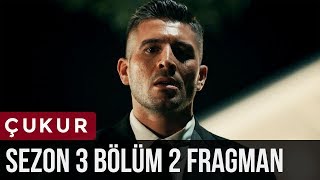 Çukur 3Sezon 2Bölüm Fragman [upl. by Jarus]