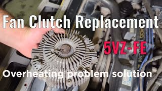 Fan clutch replacement Overheating problem solved Check yours 5VZFE Toyota 4runner [upl. by Llenet]