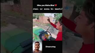 Joni or Sonu ki Masti🥰 nishudeswalstunt shorts Dheeruvlog shortsviral shortvideo youtubeshorts [upl. by Jedd]