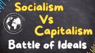 Socialism vs Capitalism Explained in 3 Minutes [upl. by Snook]