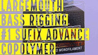 Copolymer Sufix Advance Bass Rigging1 [upl. by Orford]