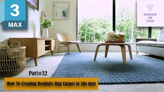 Part32 How To Create Realistic Rug Carpet in 3ds max 3dmaxtutorial 3dsmax 3dmodeling tutorial [upl. by Ttehr]