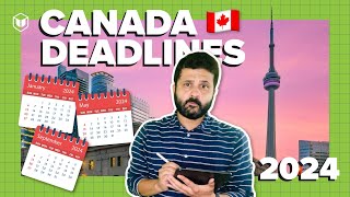 Canada Deadlines for 2024 Intakes  When to apply  Study in Canada  Canadian Universities [upl. by Flavian]