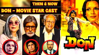 Don 1978 Movie Star Cast Then And Now  Actor Real Name  Amitabh Bachchan  Zeenat Aman [upl. by Marcos321]