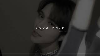 wayv  love talk demo ver sped up  reverb [upl. by Duke366]