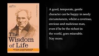 THE ESSAYS OF ARTHUR SCHOPENHAUER THE WISDOM OF LIFE Audiobook full length [upl. by Aikehs1]