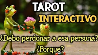 ¿DEBO PERDONAR a esa PERSONA ✨ ¿PORQUE 🤝 CONOCE la RESPUESTA 😊 TAROT INTERACTIVO GRATIS [upl. by Frederique]