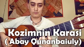 Көзімнің қарасы  Kozimnin Karasi Kazakh song guitar cover [upl. by Lecia]