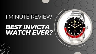 Best Invicta Watch Ever 1 minute review [upl. by Darsey]