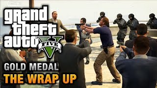 GTA 5  Mission 69  The Wrap Up 100 Gold Medal Walkthrough [upl. by Mic]