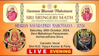 05102024 – EVENING  SUVARNA BHARATI MAHOTSAVA  SRI SRINGERI MATH  SHARAN NAVARATHRI MAHOTSAVA [upl. by Sneve]