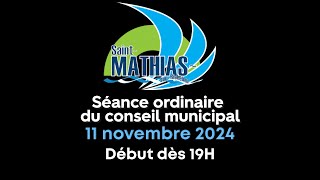 🔴 Séance ordinaire du conseil municipal du 11 novembre 2024 en direct 🔴 [upl. by Zumwalt]