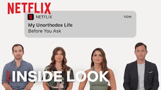 My Unorthodox Life Cast Answers Your Most Asked Questions  Before you Ask  Netflix [upl. by Rafaj837]